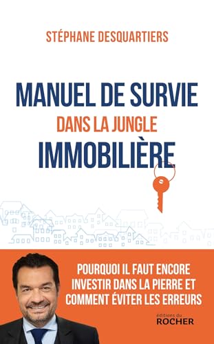 Couverture — Manuel de survie dans la jungle immobilière
